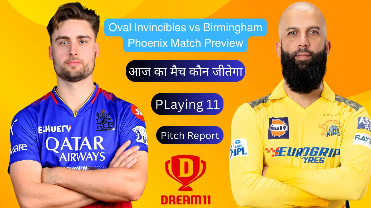 Oval Invincibles vs Birmingham Phoenix Match Pitch Report In Hindi